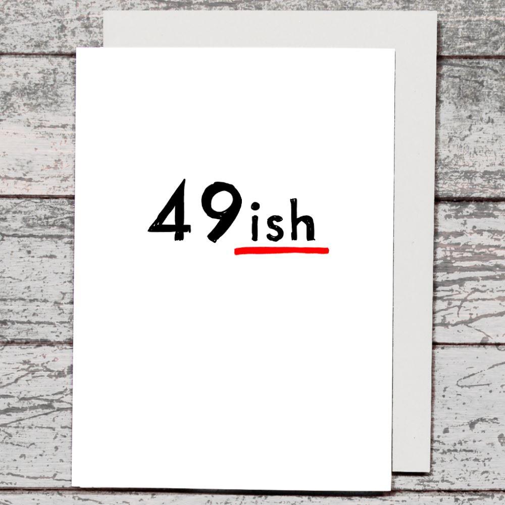 Card - 49ish - The Red Dog Gift Shop