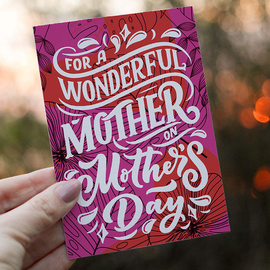 Card - Wonderful Mother